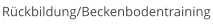 Rückbildung/Beckenbodentraining
